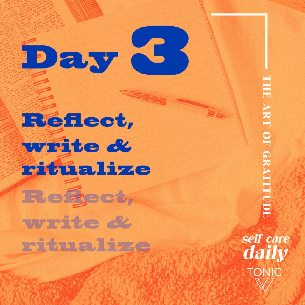reflect write and ritualize gratitude