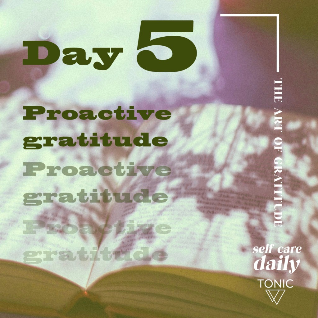 proactive gratitude